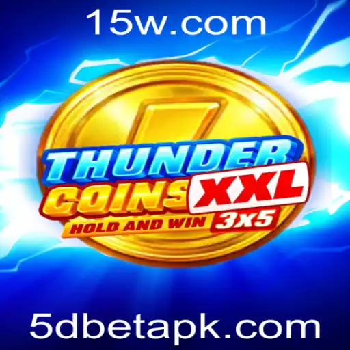 ThunderCoinsXxl: Desvendando o Universo do Jogo com 5D Bet